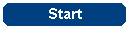 Start